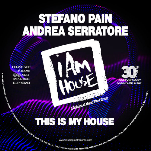 Stefano Pain, Andrea Serratore - This Is My House [MPIAH108]